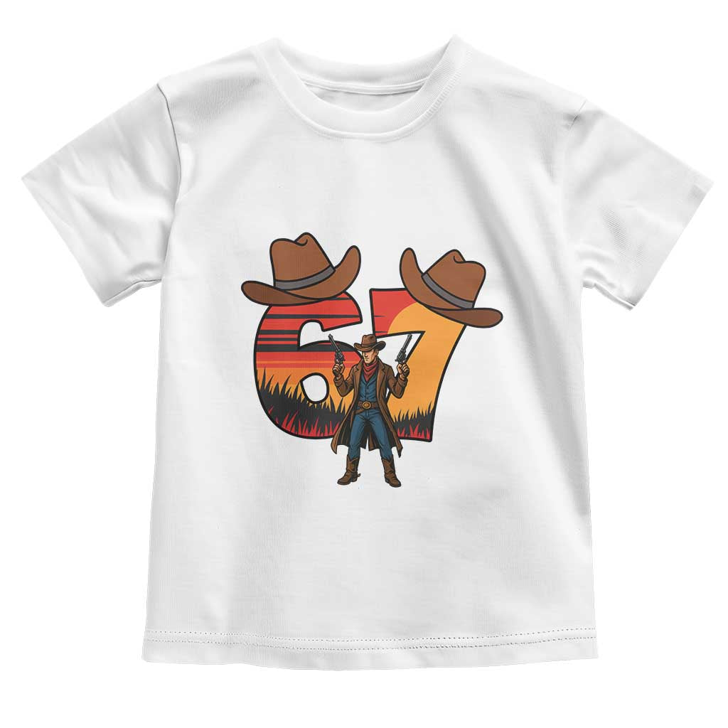 Six Seven Meme Cowboy Toddler T Shirt Funny Western 67 Trend Gift TS12 White Print Your Wear