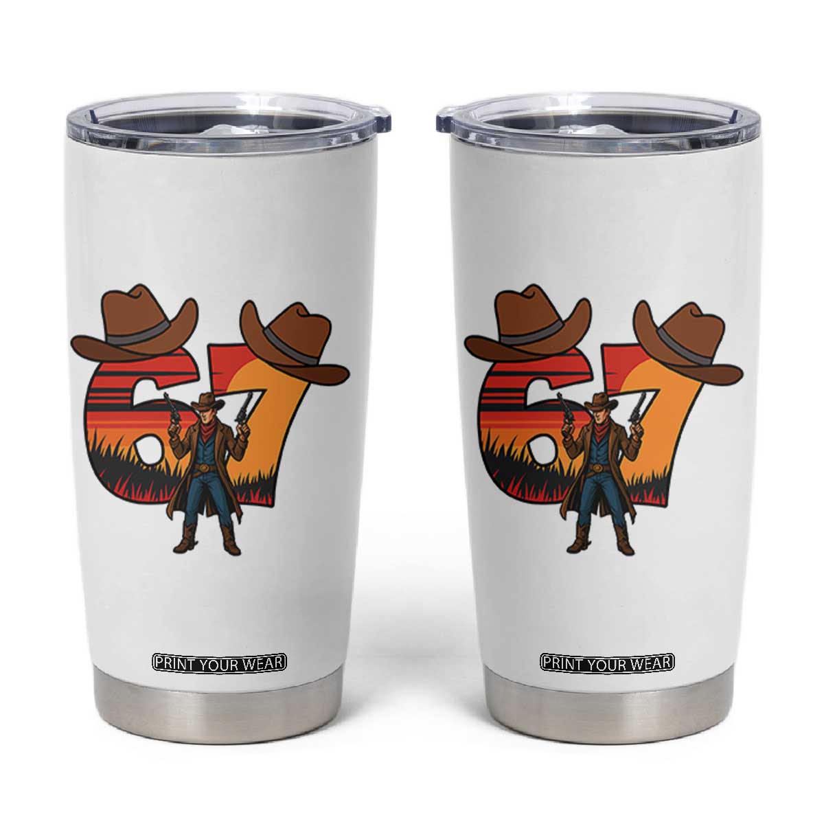 Six Seven Meme Cowboy Tumbler Cup Funny Western 67 Trend Gift TS12 White Print Your Wear