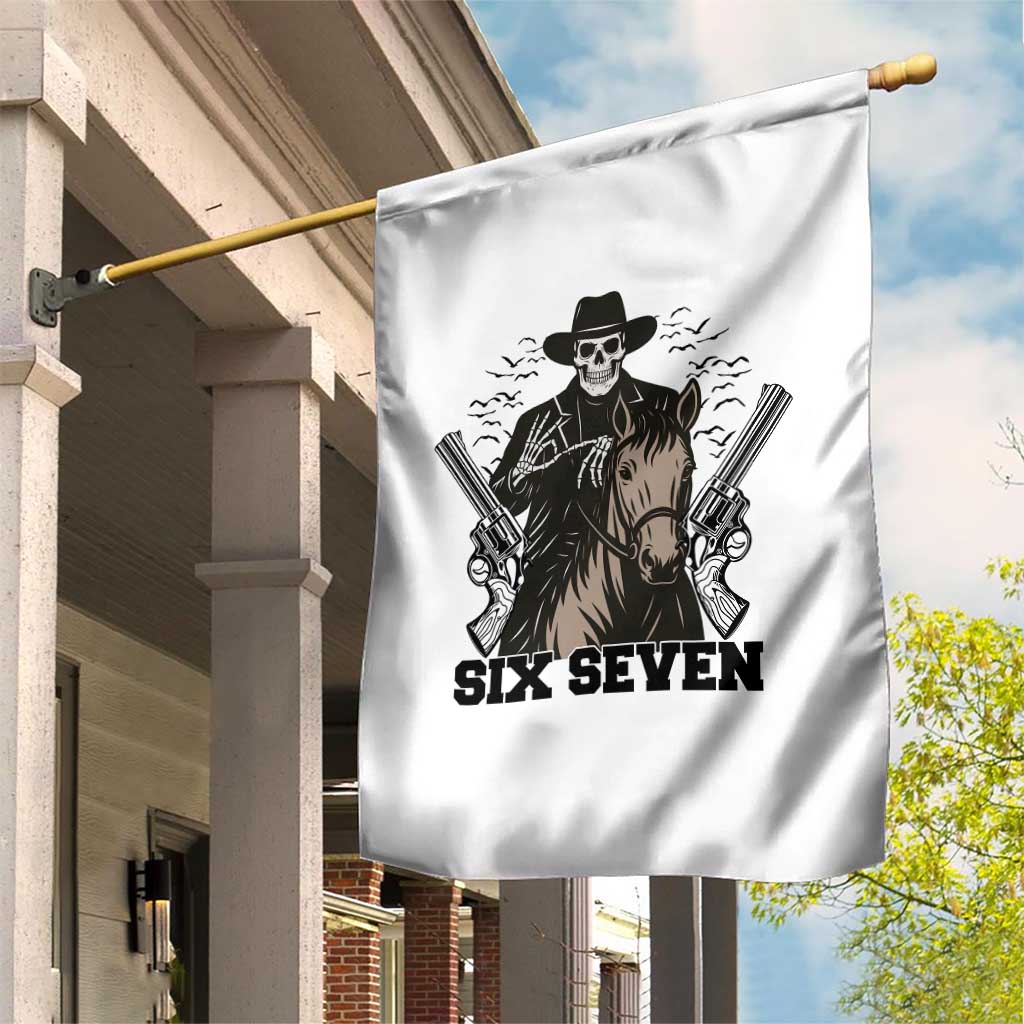 Six Seven Meme Skeleton Cowboy Garden Flag Funny Western Gift TS12 Print Your Wear