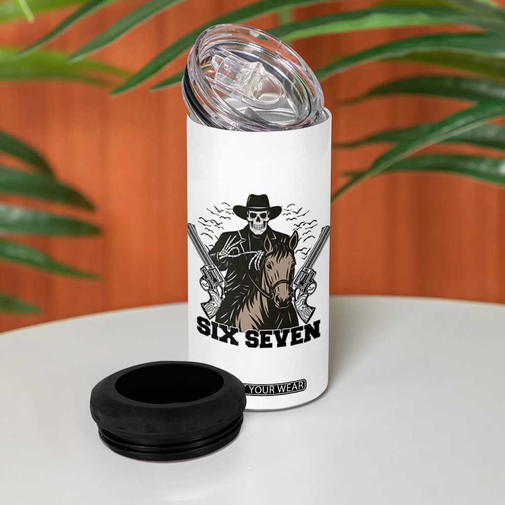 Six Seven Meme Skeleton Cowboy 4 in 1 Can Cooler Tumbler Funny Western Gift TS12 Print Your Wear