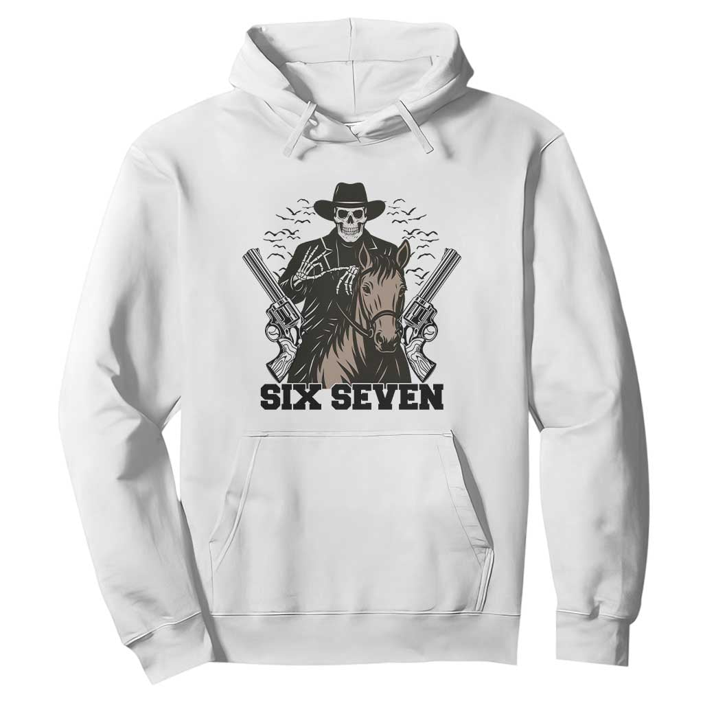 Six Seven Meme Skeleton Cowboy Hoodie Funny Western Gift TS12 White Print Your Wear