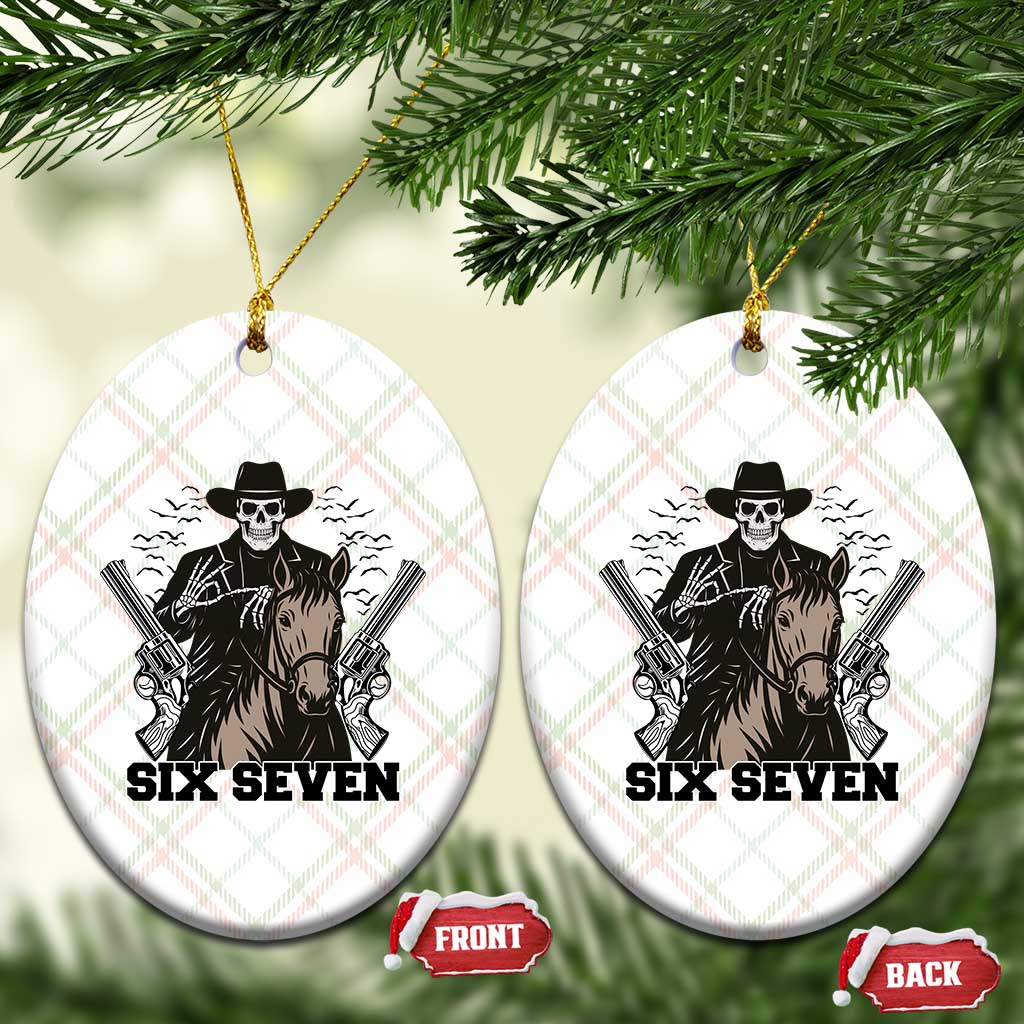 Six Seven Meme Skeleton Cowboy Ceramic Ornament Funny Western Gift TS12 Print Your Wear
