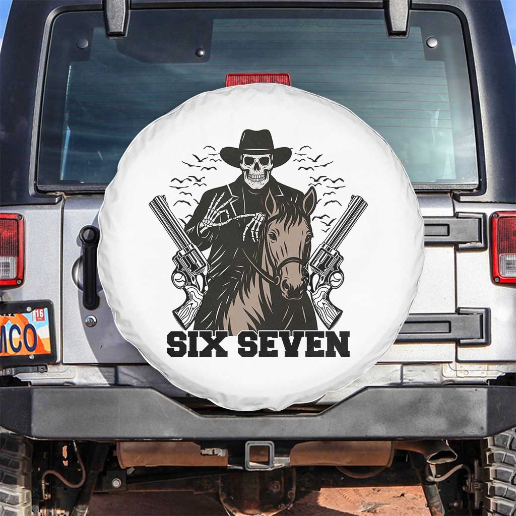 Six Seven Meme Skeleton Cowboy Spare Tire Cover Funny Western Gift TS12 No hole White Print Your Wear