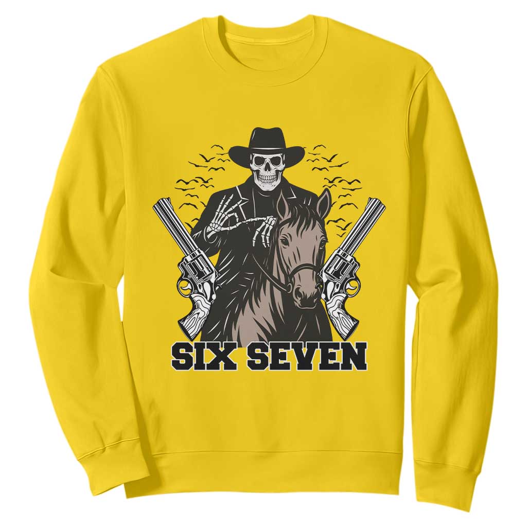 Six Seven Meme Skeleton Cowboy Sweatshirt Funny Western Gift TS12 Daisy Print Your Wear