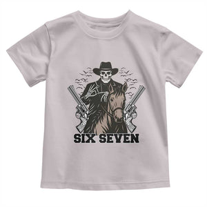Six Seven Meme Skeleton Cowboy Toddler T Shirt Funny Western Gift TS12 Ice Gray Print Your Wear