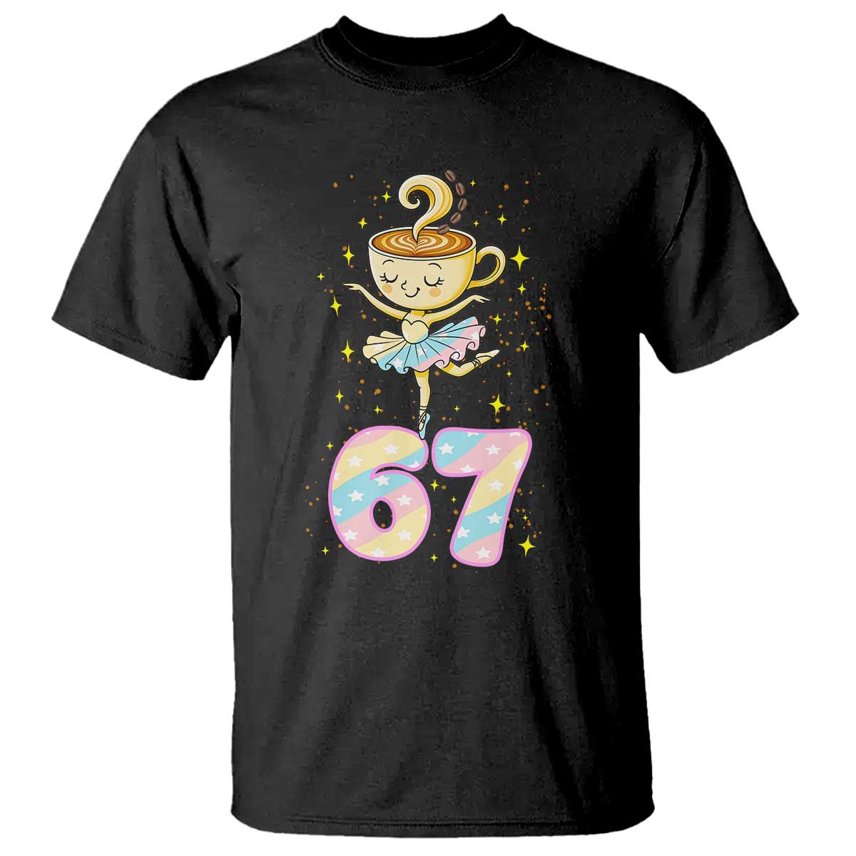 Funny Ballerina Cappuccina Ballet Six Seven T Shirt Brainrot Meme Pastel Gift TS12 Black Print Your Wear
