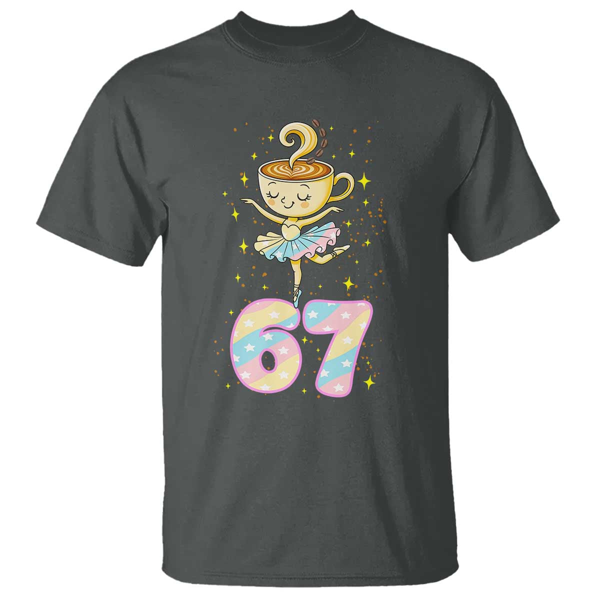 Funny Ballerina Cappuccina Ballet Six Seven T Shirt Brainrot Meme Pastel Gift TS12 Dark Heather Print Your Wear