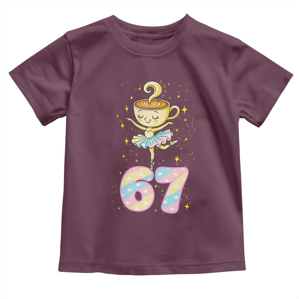 Funny Ballerina Cappuccina Ballet Six Seven Toddler T Shirt Brainrot Meme Pastel Gift TS12 Maroon Print Your Wear