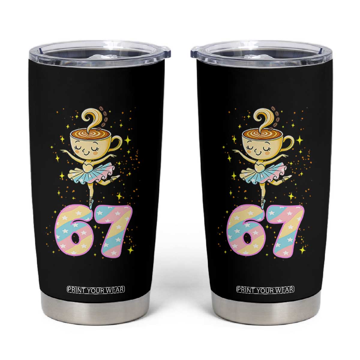 Funny Ballerina Cappuccina Ballet Six Seven Tumbler Cup Brainrot Meme Pastel Gift TS12 Black Print Your Wear