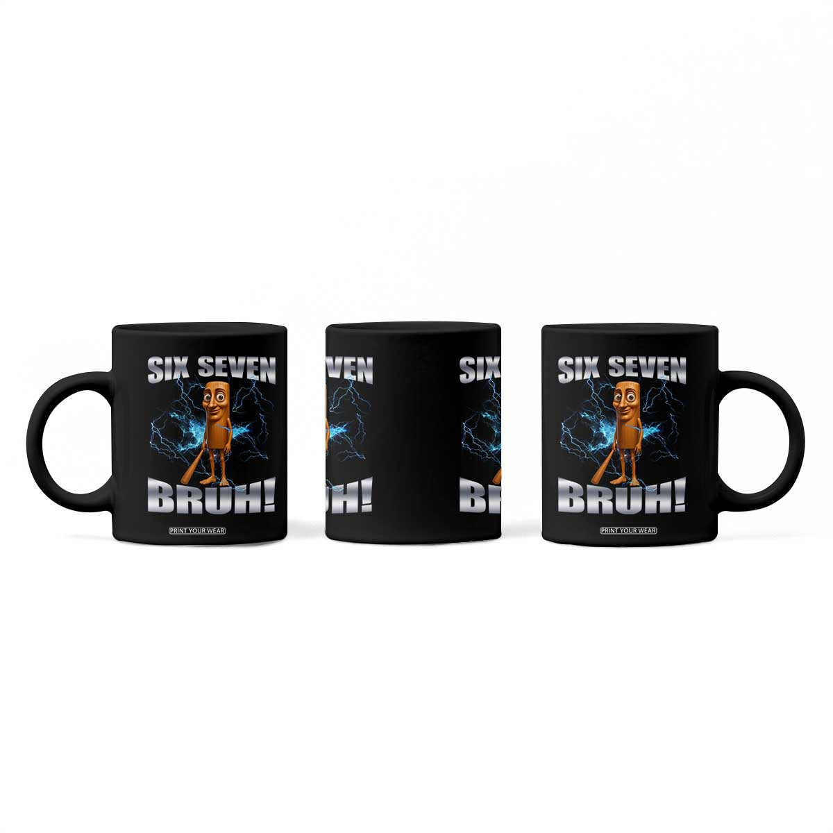 Tung Tung Sahur Six Seven Meme Coffee Mug Funny 67 Gen Alpha Gift TS12 Print Your Wear