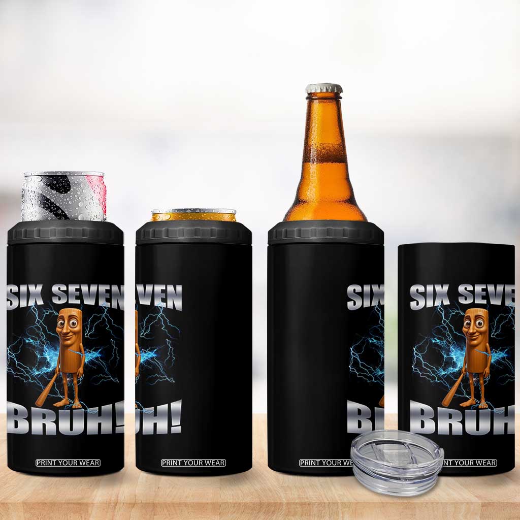 Tung Tung Sahur Six Seven Meme 4 in 1 Can Cooler Tumbler Funny 67 Gen Alpha Gift TS12 Print Your Wear
