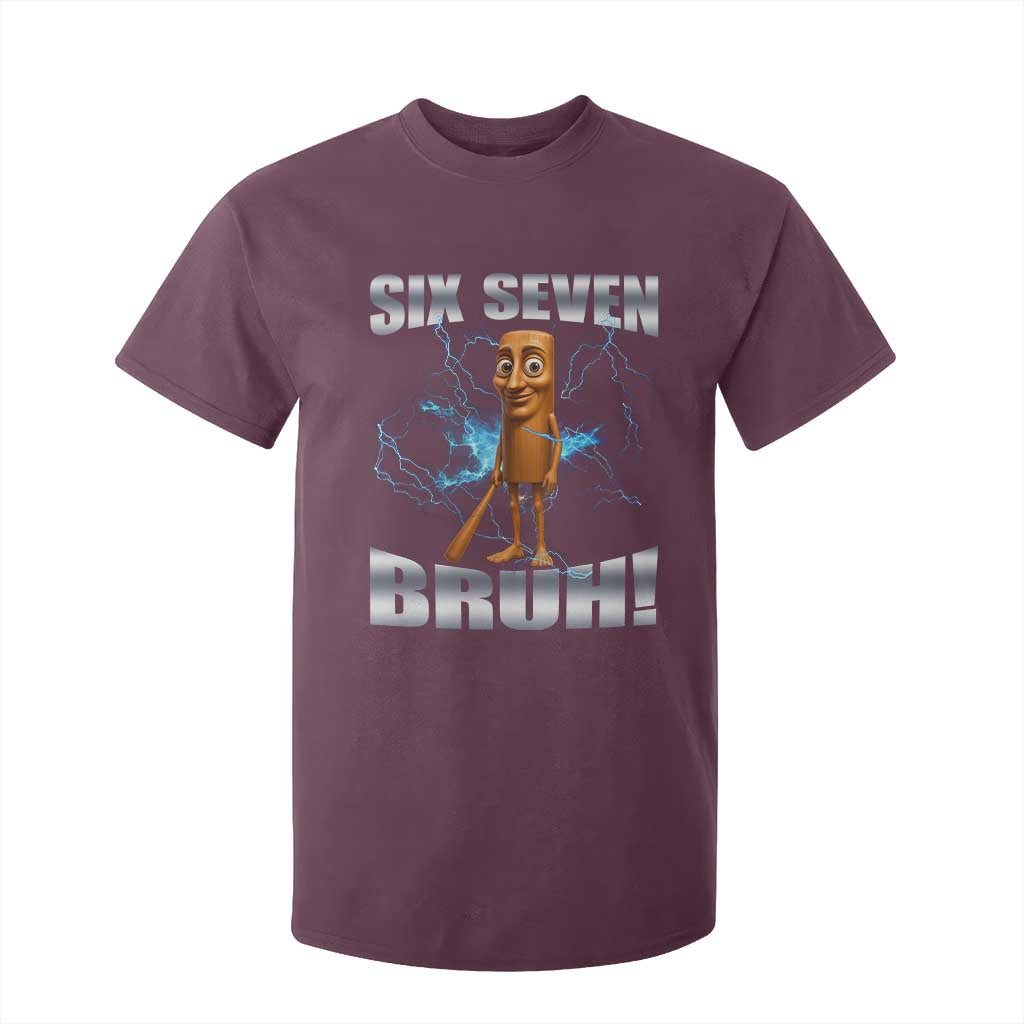 Tung Tung Sahur Six Seven Meme T Shirt For Kid Funny 67 Gen Alpha Gift TS12 Maroon Print Your Wear