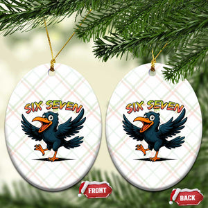 Funny Raven Six Seven Meme Trending Gift Ceramic Ornament TS12 Print Your Wear