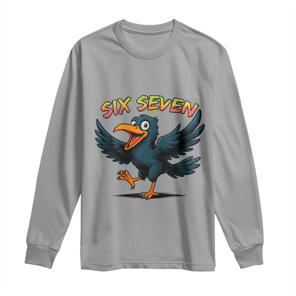 Funny Raven Six Seven Meme Trending Gift Long Sleeve Shirt TS12 Sport Gray Print Your Wear