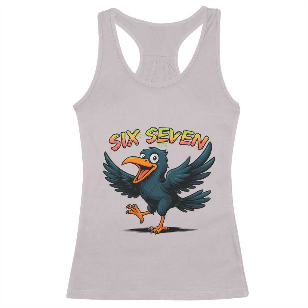Funny Raven Six Seven Meme Trending Gift Racerback Tank Top TS12 Ice Gray Print Your Wear