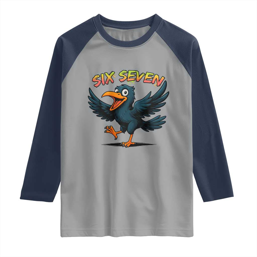 Funny Raven Six Seven Meme Trending Gift Raglan Shirt TS12 Sport Gray Navy Print Your Wear