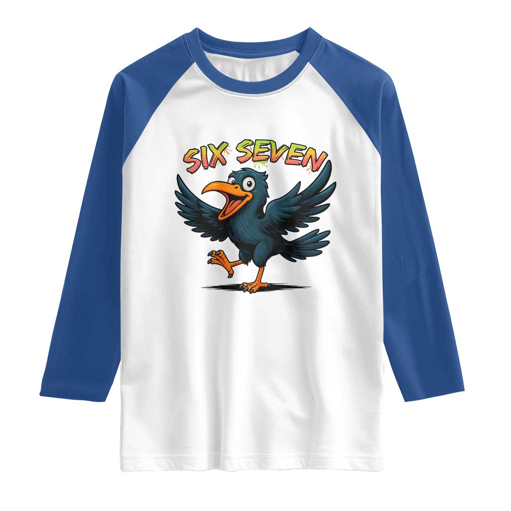 Funny Raven Six Seven Meme Trending Gift Raglan Shirt TS12 White Royal Print Your Wear