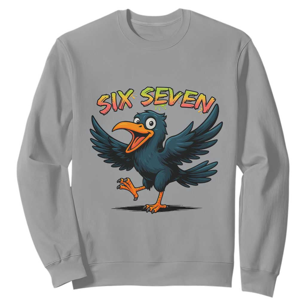 Funny Raven Six Seven Meme Trending Gift Sweatshirt TS12 Sport Gray Print Your Wear