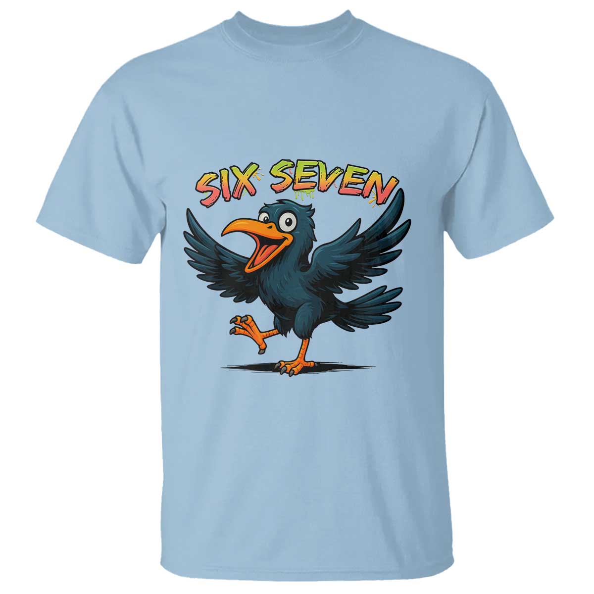 Funny Raven Six Seven Meme Trending Gift T Shirt TS12 Light Blue Print Your Wear