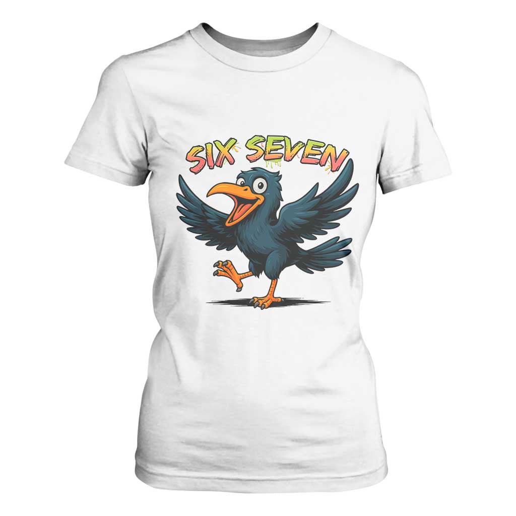 Funny Raven Six Seven Meme Trending Gift T Shirt For Women TS12 White Print Your Wear