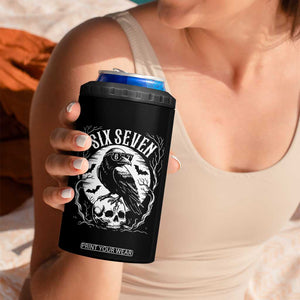 Gothic Raven Brainrot Six Seven 4 in 1 Can Cooler Tumbler Gen Z Alpha Gift TS12 Print Your Wear