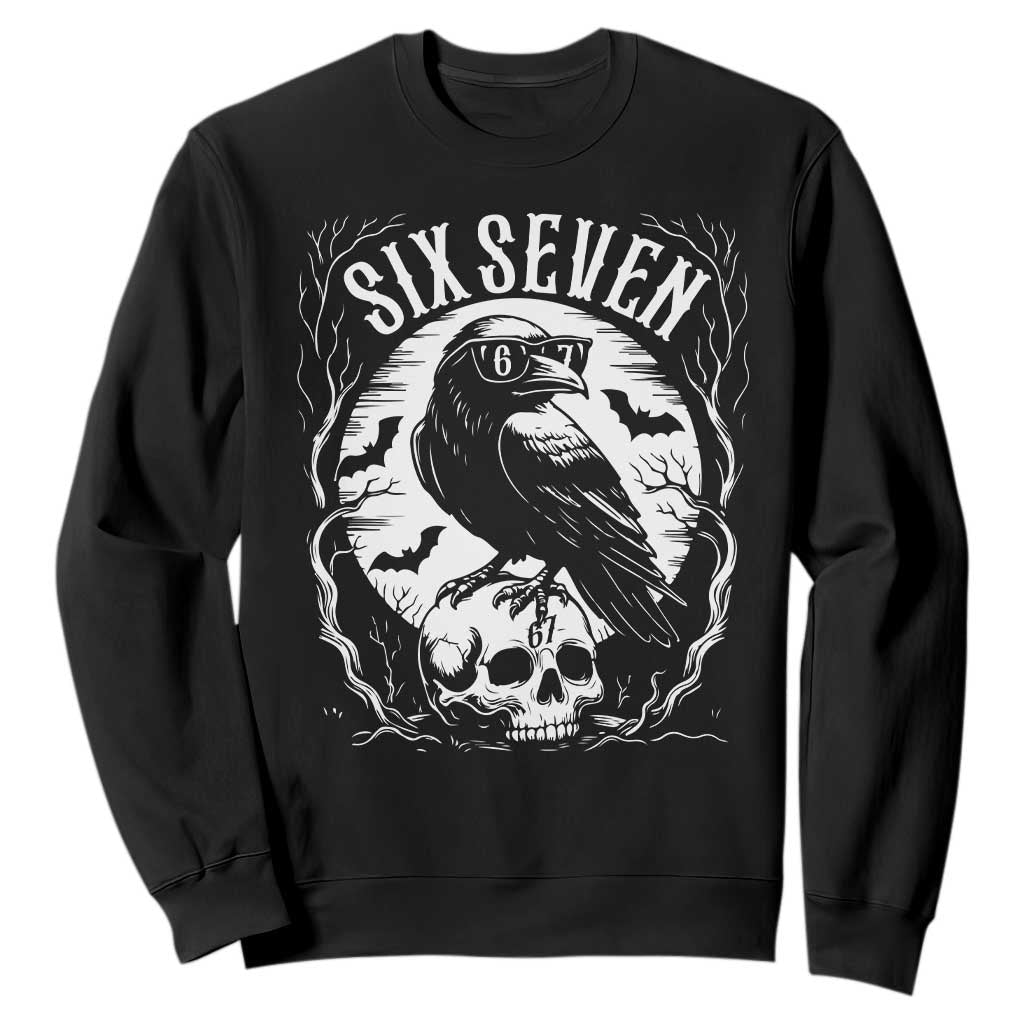 Gothic Raven Brainrot Six Seven Sweatshirt Gen Z Alpha Gift TS12 Black Print Your Wear