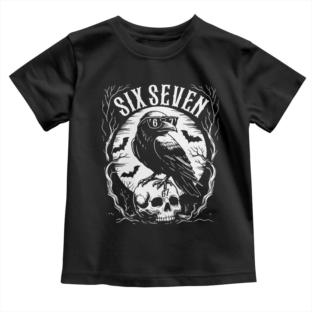 Gothic Raven Brainrot Six Seven Toddler T Shirt Gen Z Alpha Gift TS12 Black Print Your Wear