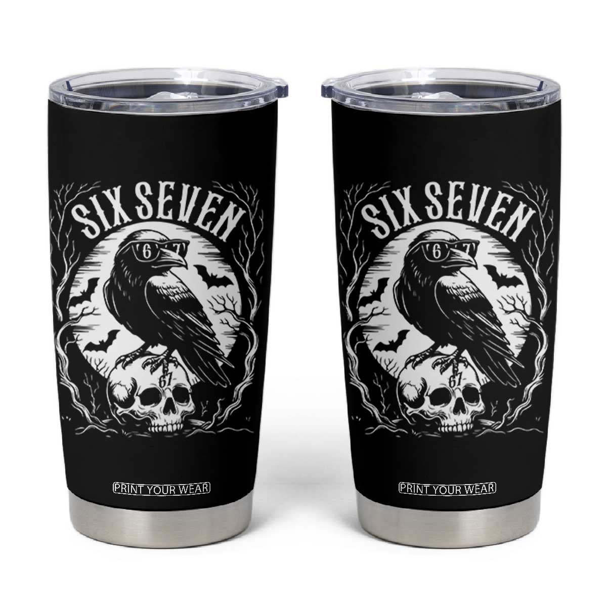 Gothic Raven Brainrot Six Seven Tumbler Cup Gen Z Alpha Gift TS12 Black Print Your Wear