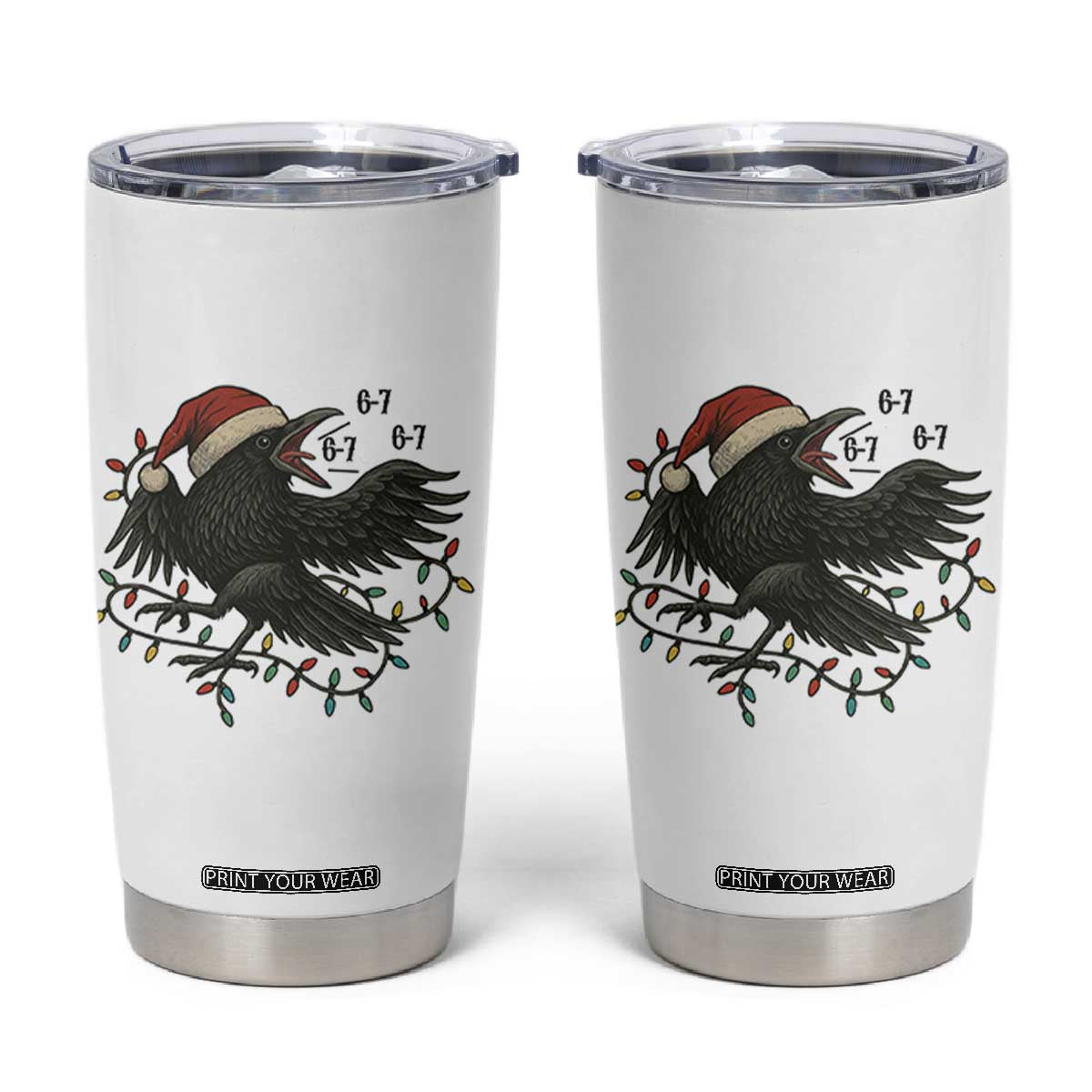 Funny Raven Six Seven Meme Tumbler Cup Christmas Gift For Gen Z TS12 White Print Your Wear