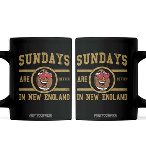 Sundays Are Better In NE Coffee Mug Game Day Lover Gift TS12 Black Print Your Wear