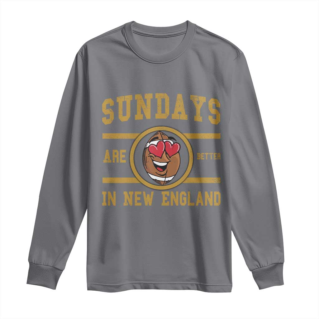 Sundays Are Better In NE Long Sleeve Shirt Game Day Lover Gift TS12 Charcoal Print Your Wear