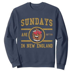 Sundays Are Better In NE Sweatshirt Game Day Lover Gift TS12 Navy Print Your Wear