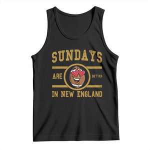 Sundays Are Better In NE Tank Top Game Day Lover Gift TS12 Black Print Your Wear