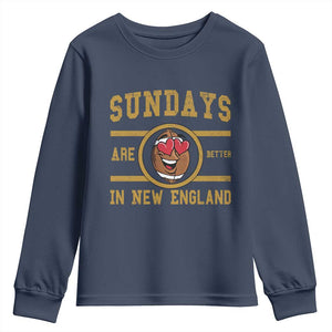 Sundays Are Better In NE Youth Sweatshirt Game Day Lover Gift TS12 Navy Print Your Wear