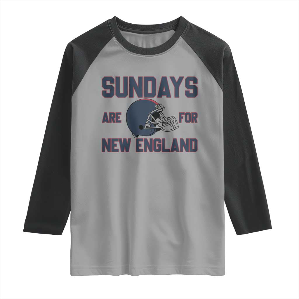 Sundays Are For NE Raglan Shirt Game Day Lover Gift TS12 Sport Gray Black Print Your Wear