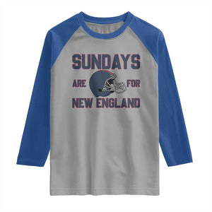 Sundays Are For NE Raglan Shirt Game Day Lover Gift TS12 Sport Gray Royal Print Your Wear