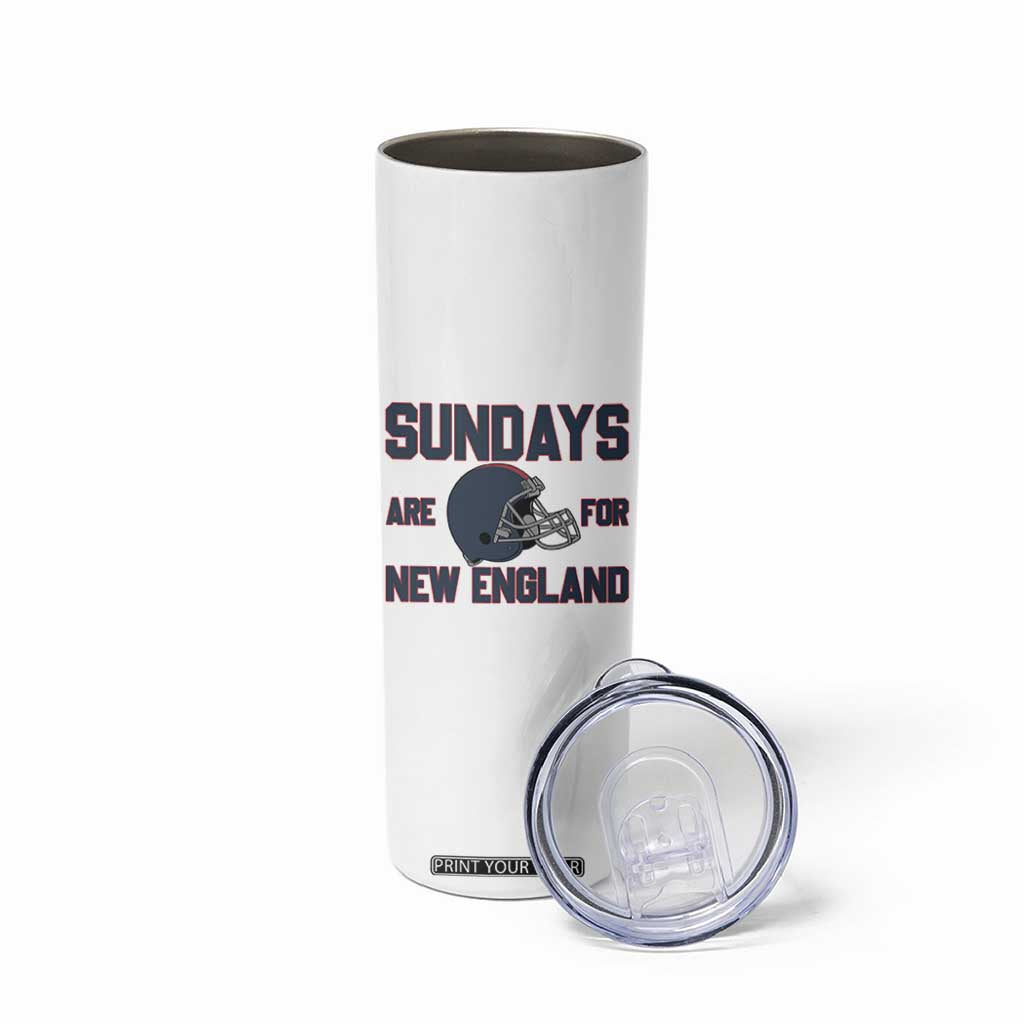 Sundays Are For NE Skinny Tumbler Game Day Lover Gift TS12 Print Your Wear