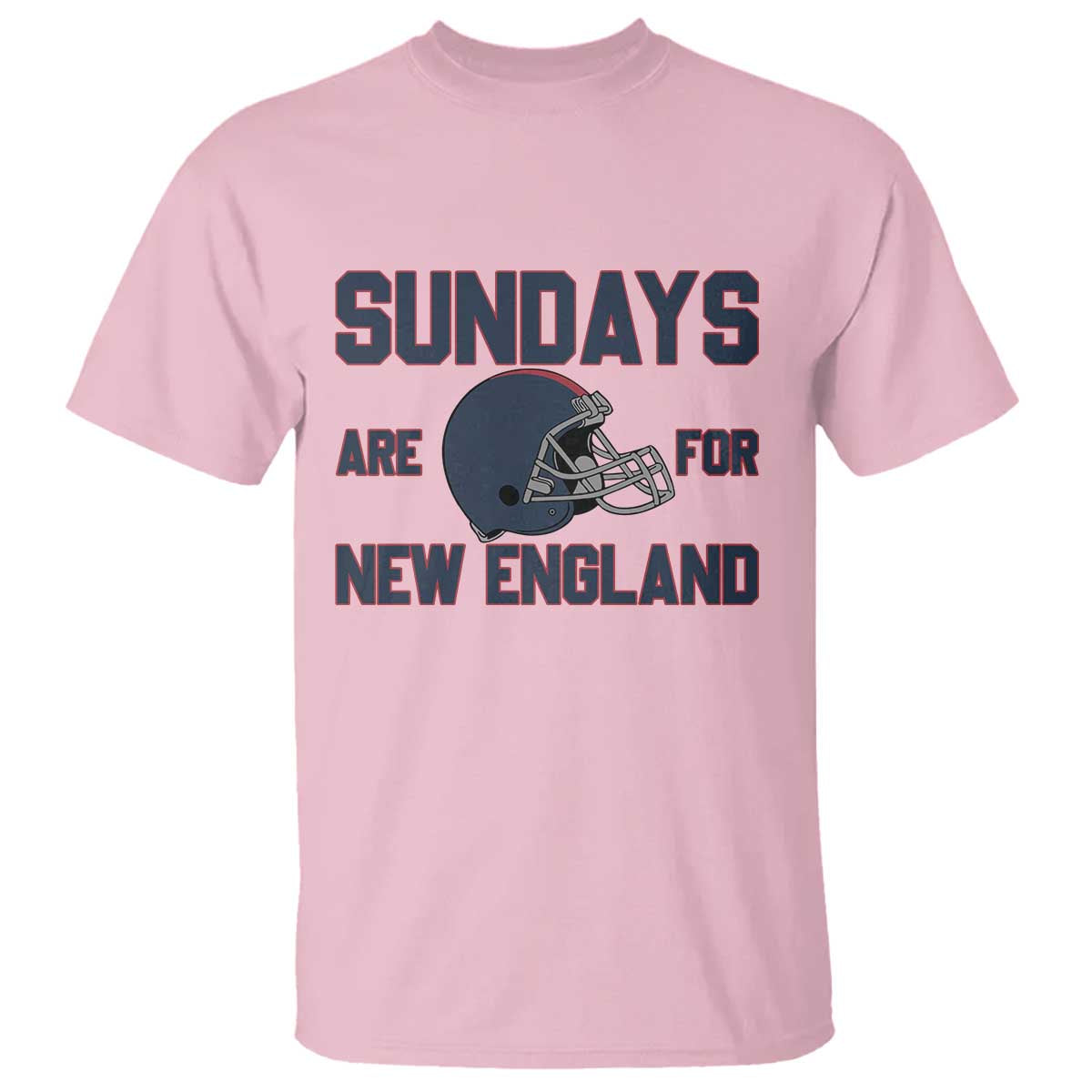 Sundays Are For NE T Shirt Game Day Lover Gift TS12 Light Pink Print Your Wear