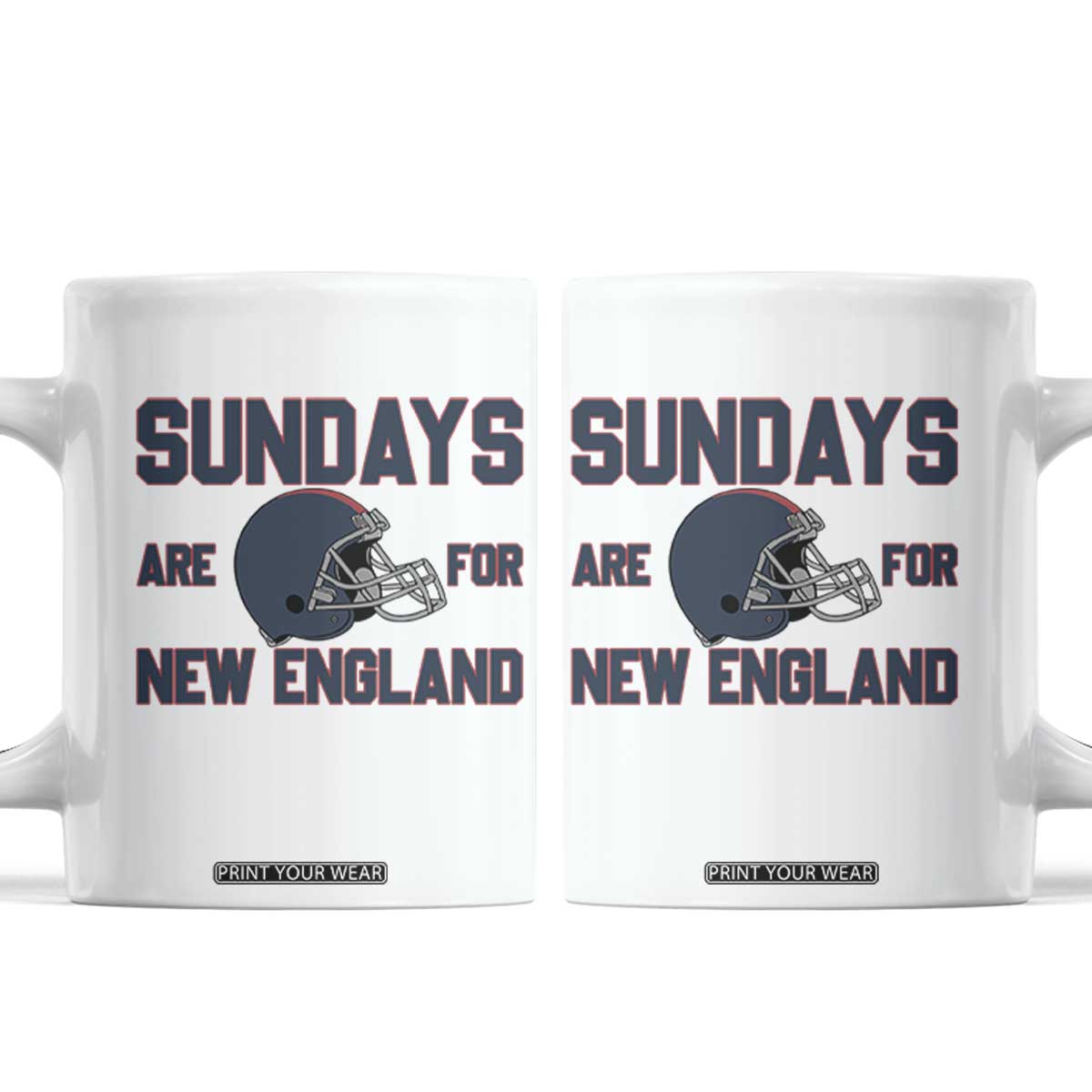 Sundays Are For NE Coffee Mug Game Day Lover Gift TS12 White Print Your Wear
