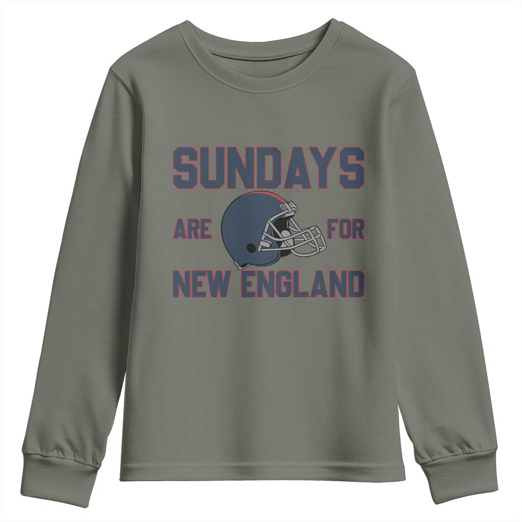 Sundays Are For NE Youth Sweatshirt Game Day Lover Gift TS12 Military Green Print Your Wear