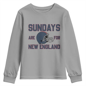 Sundays Are For NE Youth Sweatshirt Game Day Lover Gift TS12 Sport Gray Print Your Wear