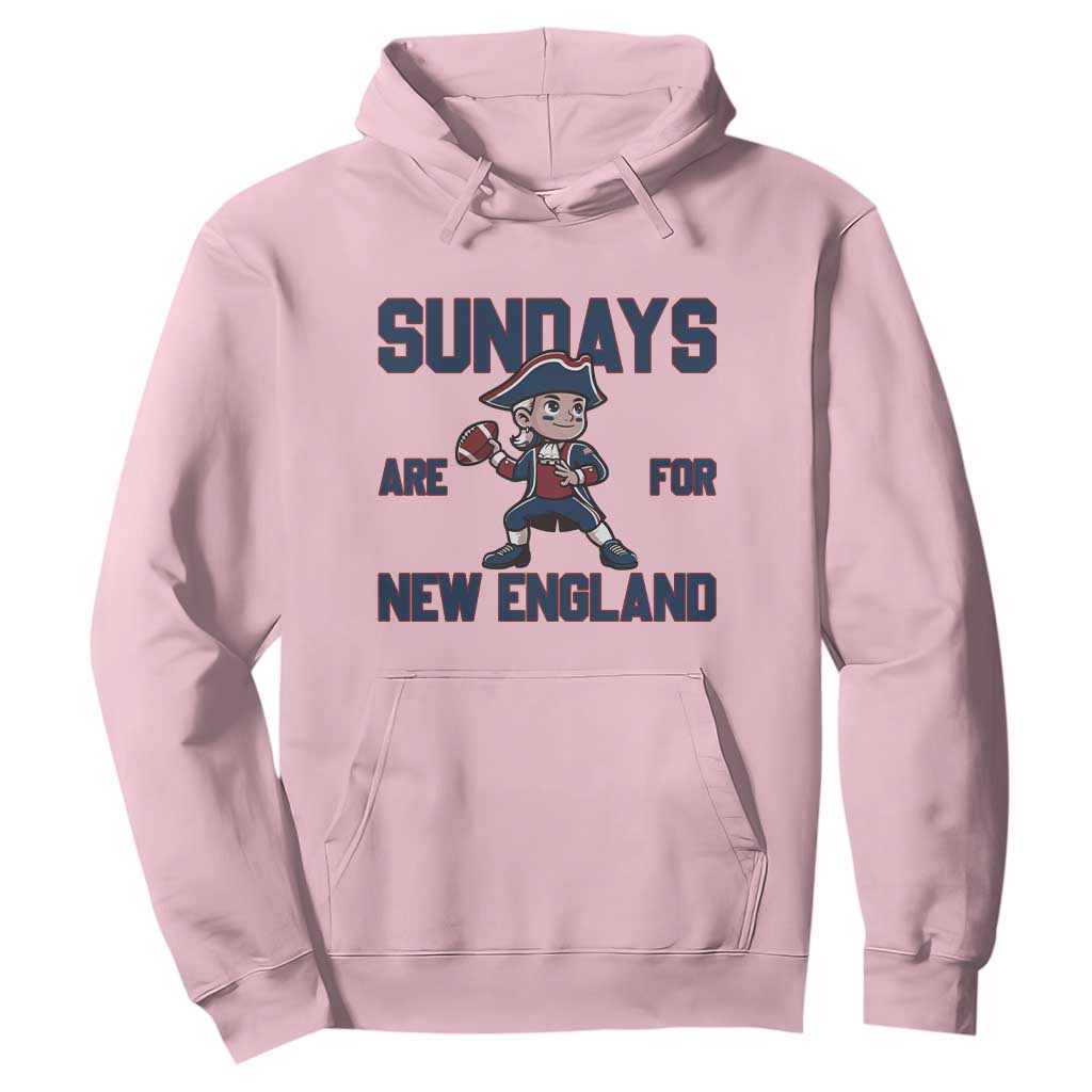 Sundays Are For NE Hoodie Game Day Sports Fan Gift TS12 Light Pink Print Your Wear