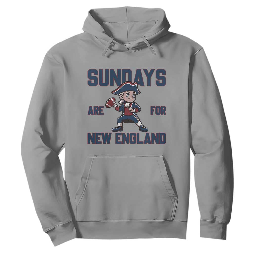 Sundays Are For NE Hoodie Game Day Sports Fan Gift TS12 Sport Gray Print Your Wear