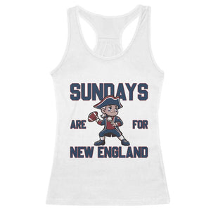 Sundays Are For NE Racerback Tank Top Game Day Sports Fan Gift TS12 White Print Your Wear