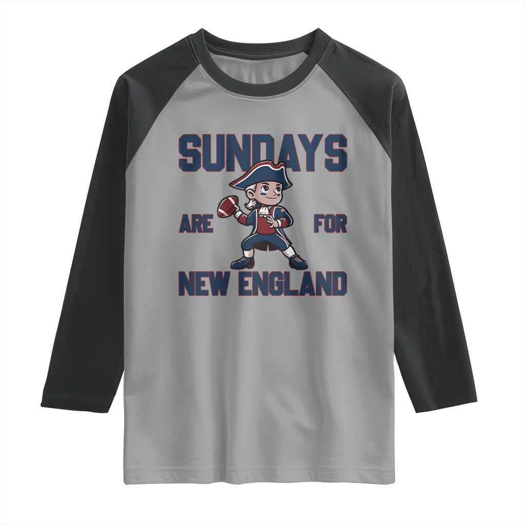 Sundays Are For NE Raglan Shirt Game Day Sports Fan Gift TS12 Sport Gray Black Print Your Wear