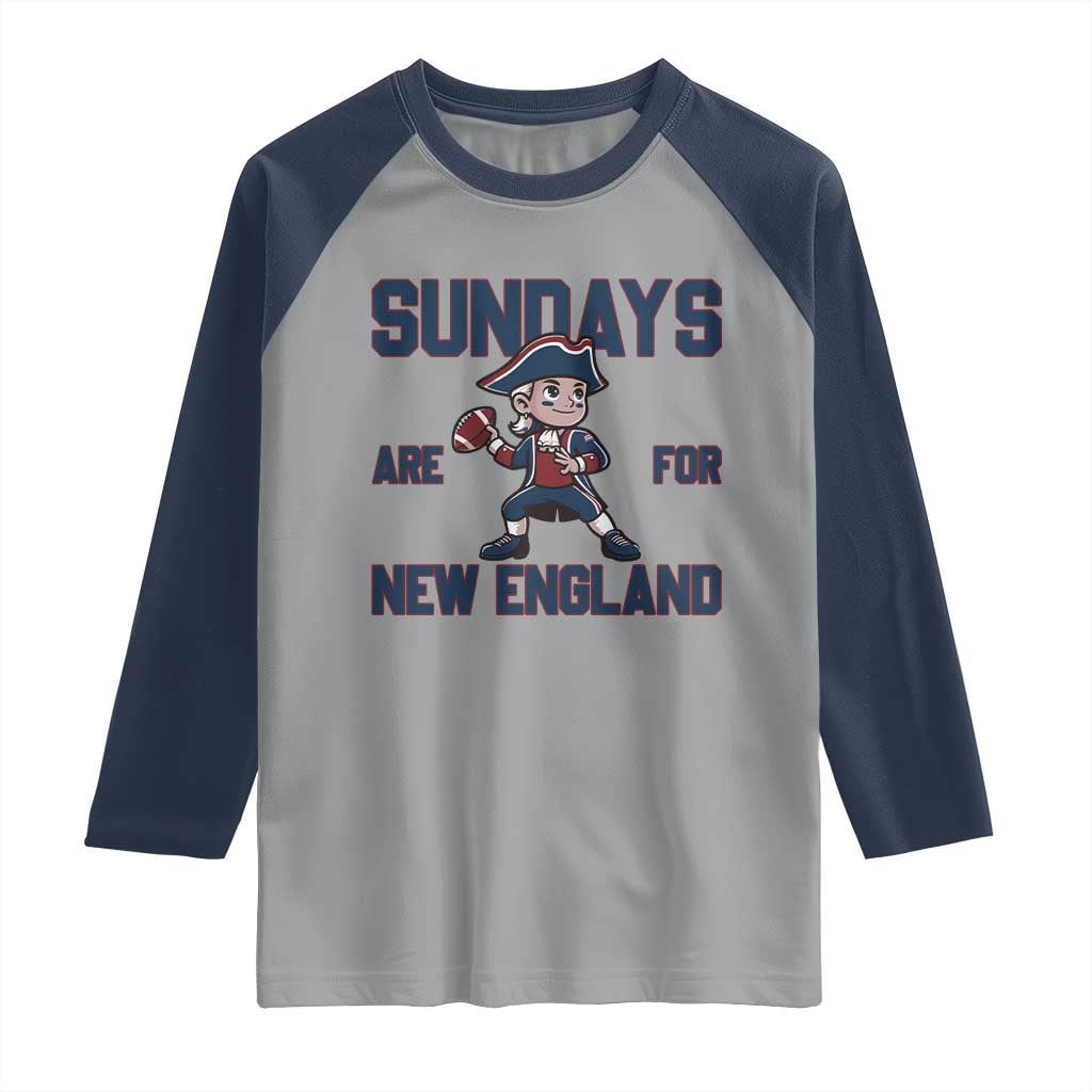 Sundays Are For NE Raglan Shirt Game Day Sports Fan Gift TS12 Sport Gray Navy Print Your Wear