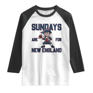 Sundays Are For NE Raglan Shirt Game Day Sports Fan Gift TS12 White Black Print Your Wear