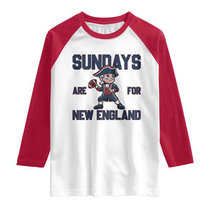 Sundays Are For NE Raglan Shirt Game Day Sports Fan Gift TS12 White Red Print Your Wear
