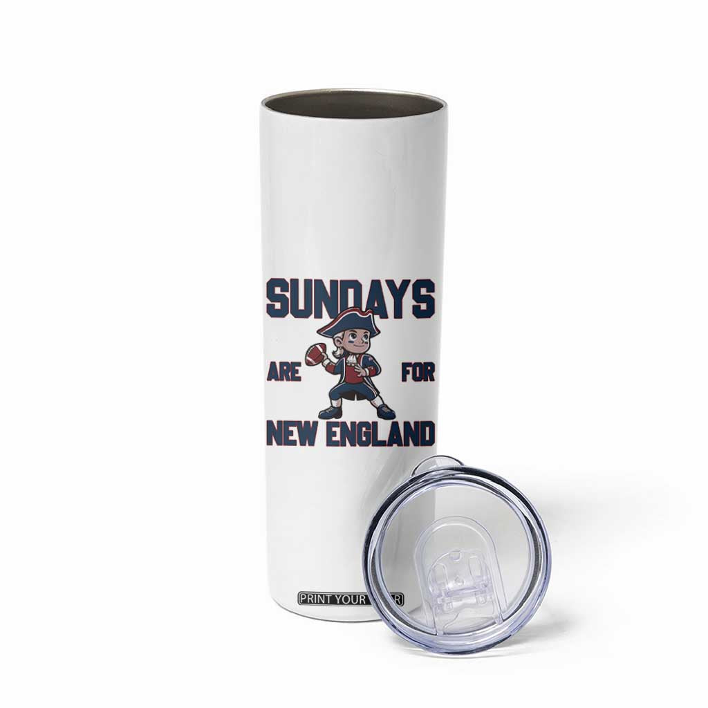 Sundays Are For NE Skinny Tumbler Game Day Sports Fan Gift TS12 Print Your Wear