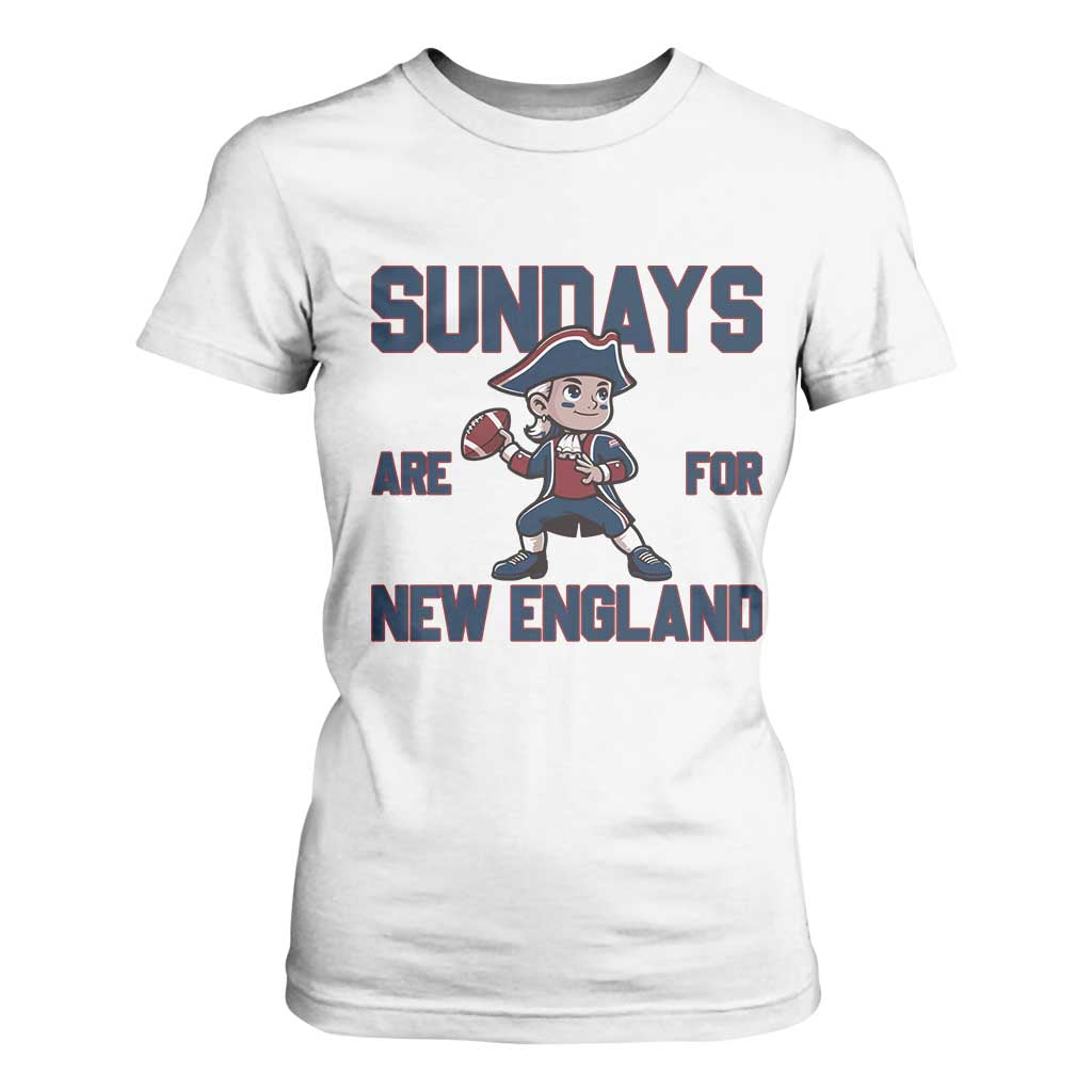 Sundays Are For NE T Shirt For Women Game Day Sports Fan Gift TS12 White Print Your Wear